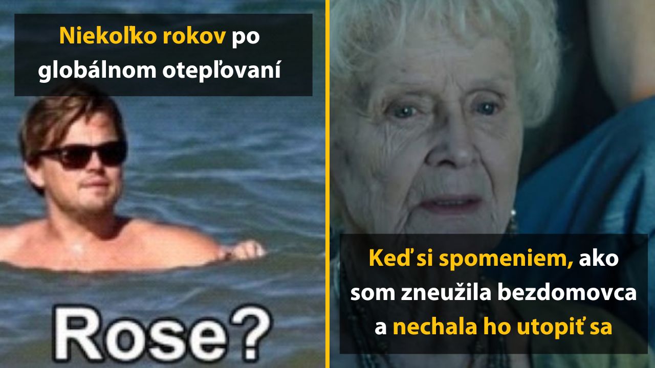 Muž plávajúci vo vode s textom „Rose?“ Žena s nostalgickým výrazom, spomienka na film Titanic.
