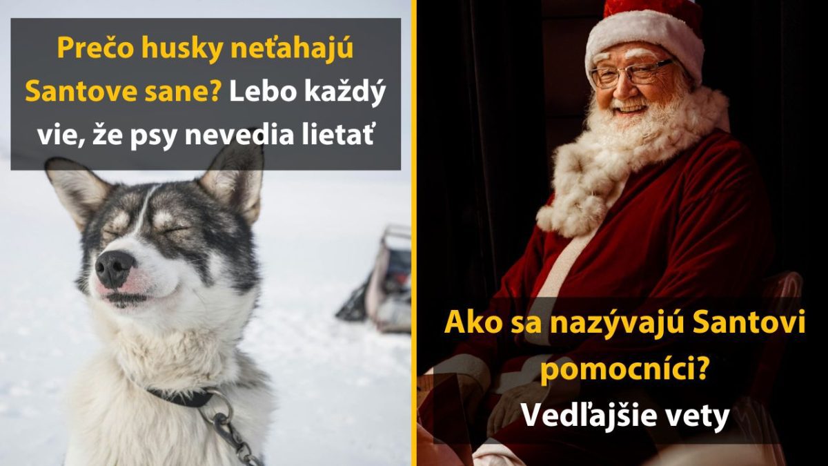 Husky na snehu vedľa Santu s úsmevom. Textové vtipy o Sante a jeho pomocníkoch vytvárajú veselú sviatočnú náladu.