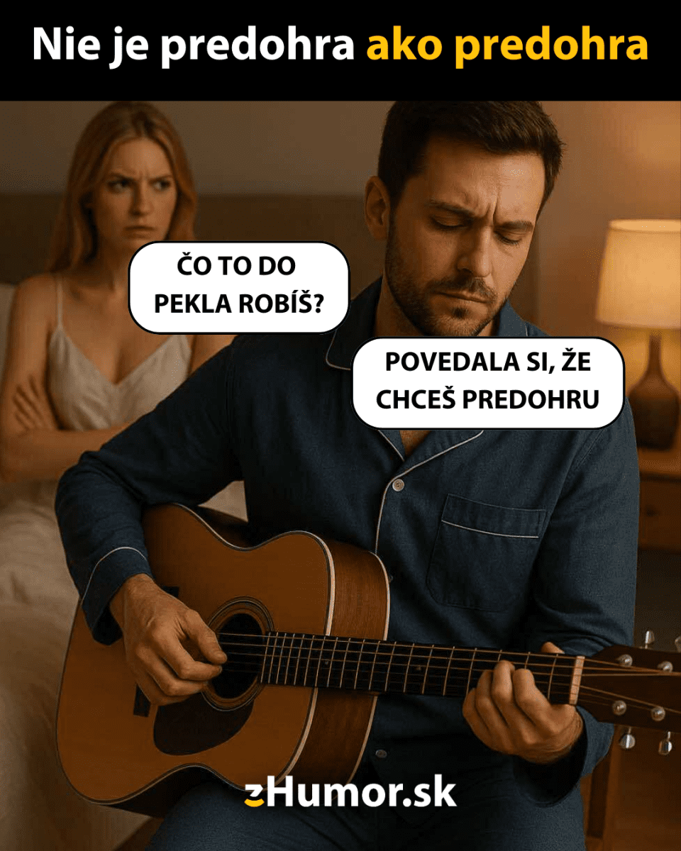 Muž hrá na gitaru v spálni, žena v pozadí je zmätená; vtipný nesúlad očakávaní.