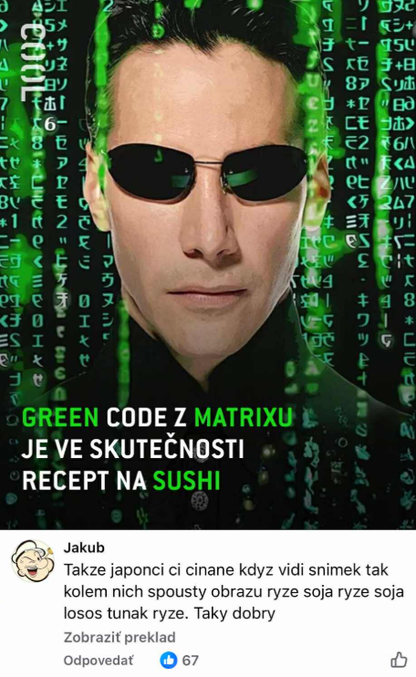 Muž v slnečných okuliaroch s kódom pozadia tematickým na tému Matrix a sushi vtipom.