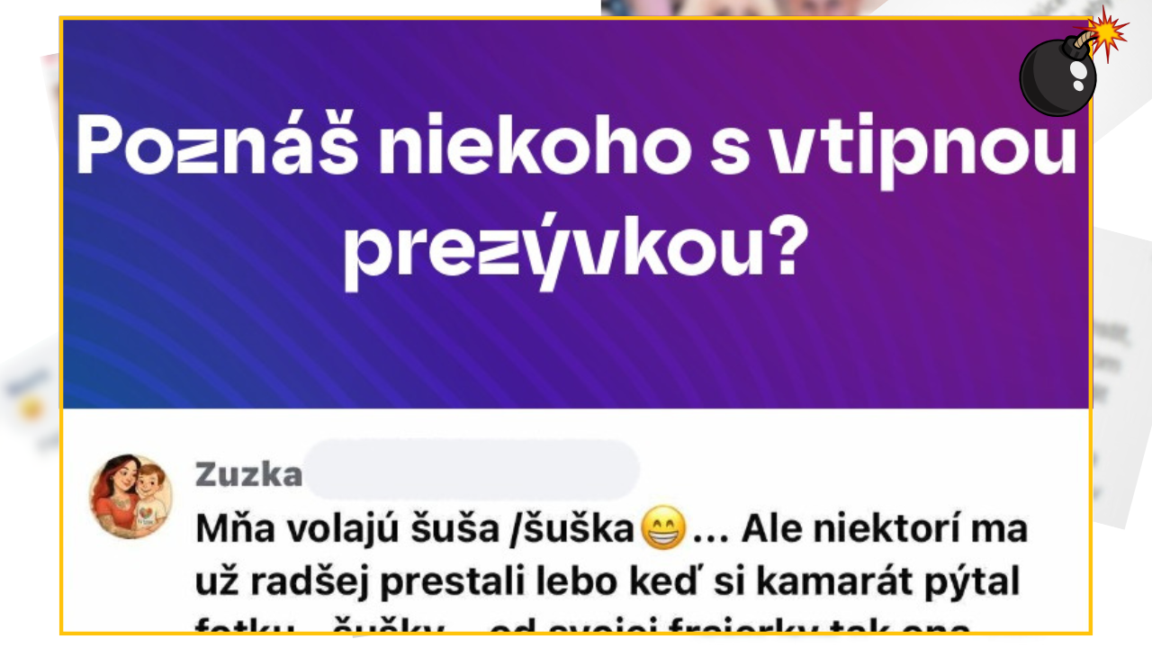 Textový príspevok: Poznáš niekoho s vtipnou prezývkou? Diskusia (úsmevné príklady prezývok).