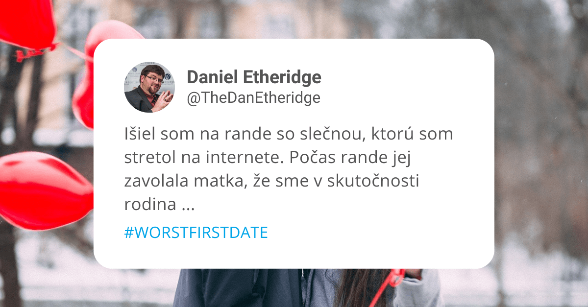 10 tragikomických príbehov z prvého rande, ktoré ľudia skutočne zažili