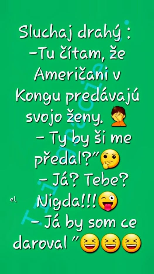 Vtipný textový obrázok s rozhovorom muža a ženy o predaji žien v Kongo, zakončený humornou poznámkou.