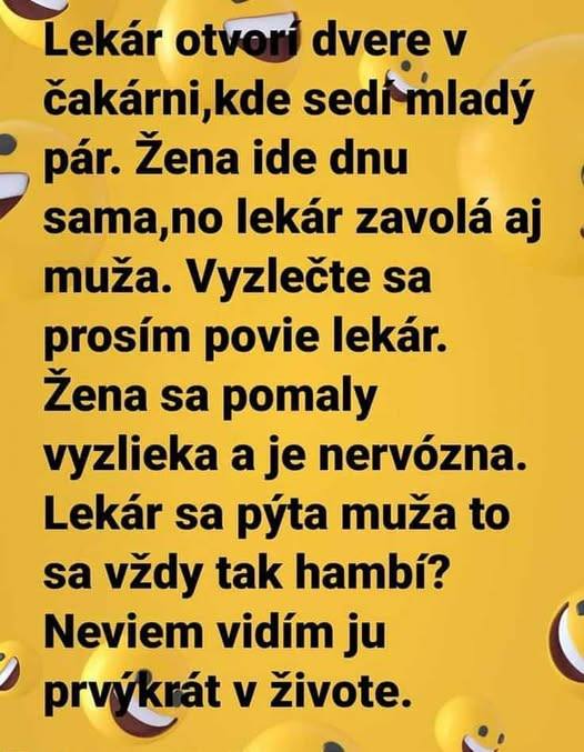 Lekár zvoláva muža k nervóznej žene v ambulancii, nečakaný moment humorne prekvapí.
