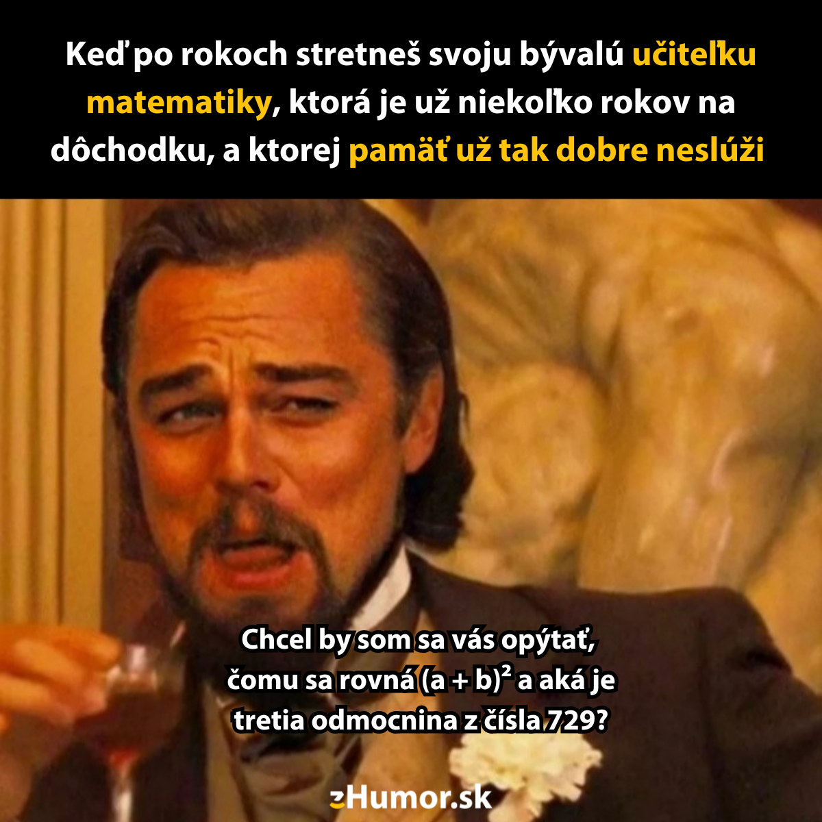 Starší pán sa pýta matematickú otázku bývalej učiteľky na dôchodku. Text: Humor, stretnutie, spomienky.