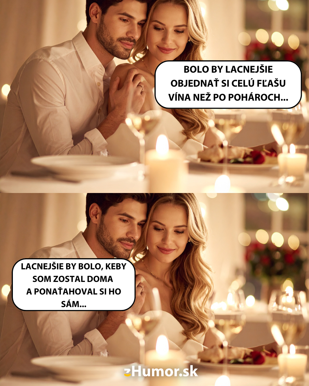 Romantická večera s vtipným komentárom o šetrení pri objednávaní vína.