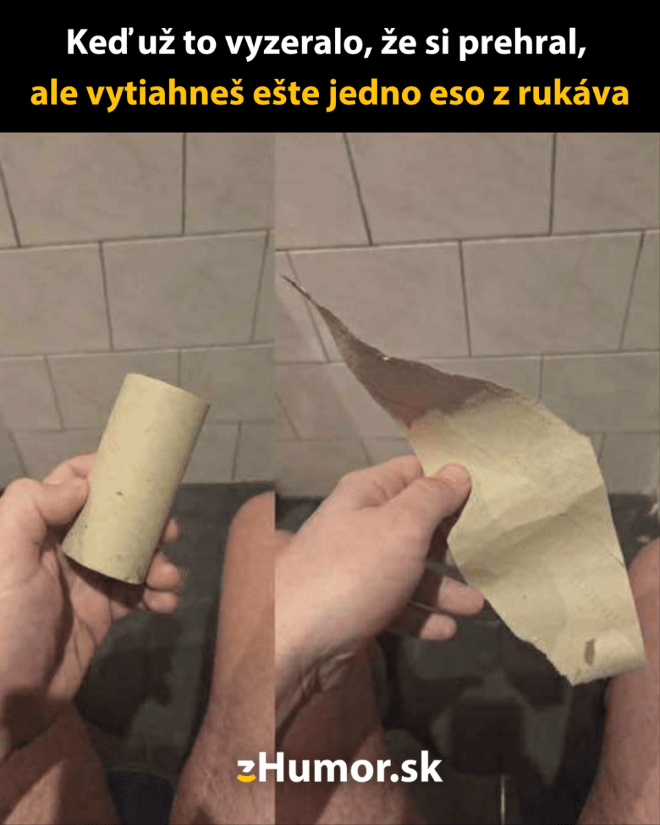 Vtipná situácia s prázdnou rolkou toaletného papiera a objavením posledného kúska papiera.