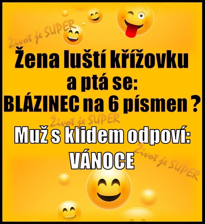 Vtipný obrázok s krížovkou: Slovo blázinec na 6 písmen - odpoveď: Vianoce, s úsmevnými smajlíkmi.