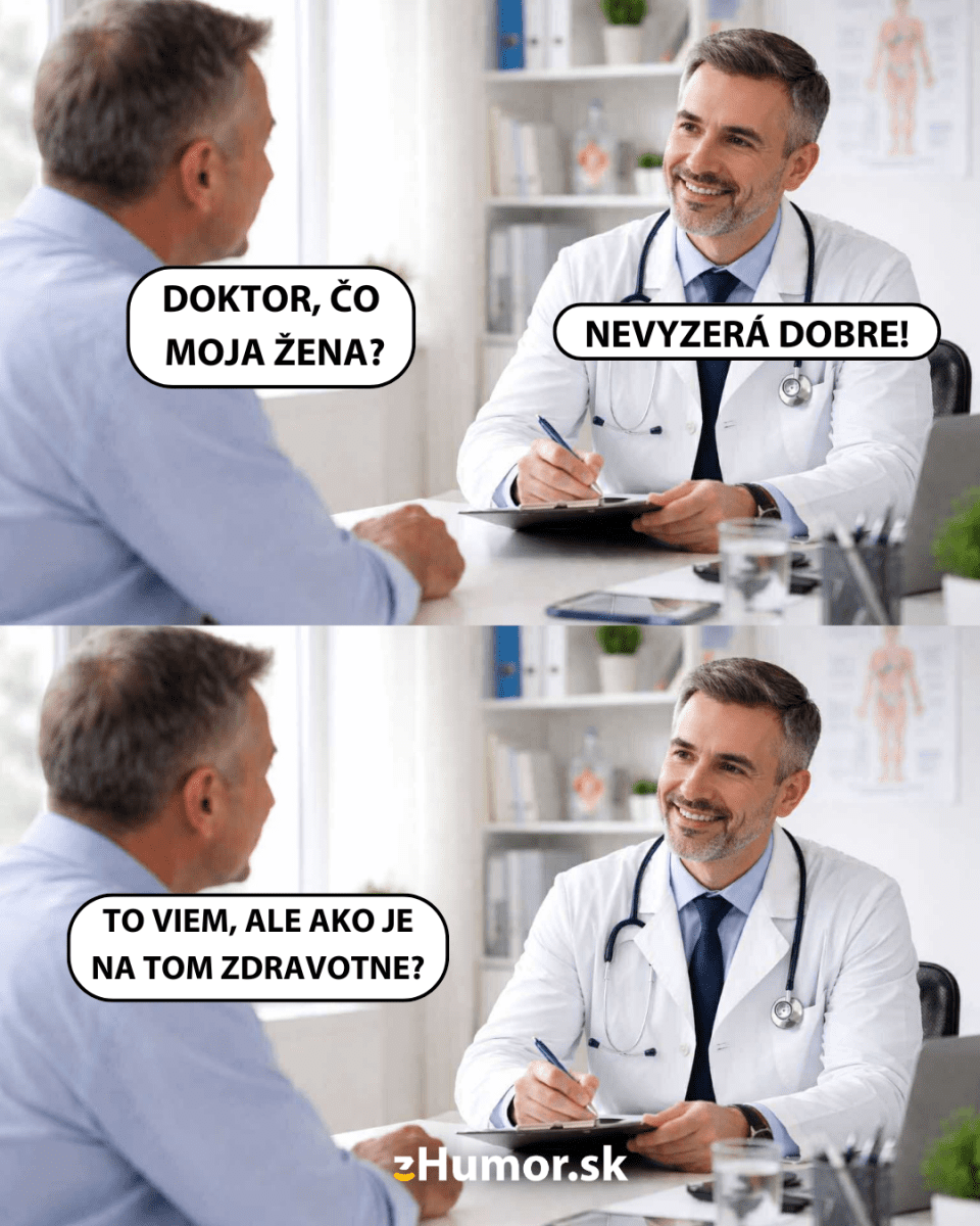 Pacient sa pýta lekára na stav jeho ženy. Komický rozhovor s nedorozumením.