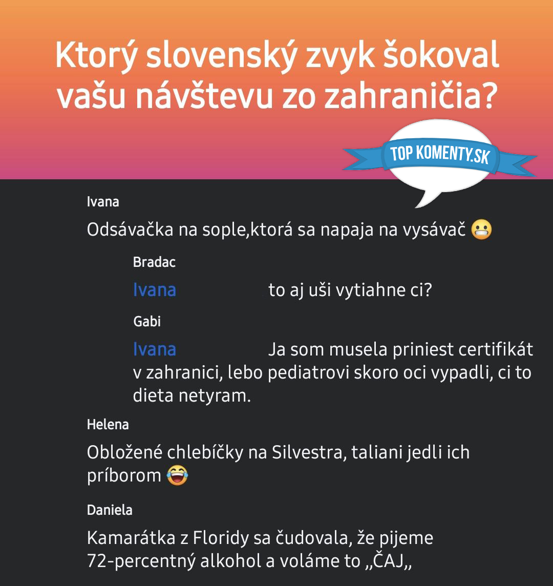 Slovenské zvyky, ktoré šokovali zahraničných hostí, vrátane používania odsačky sopľov a jedenia chlebíčkov príborom.