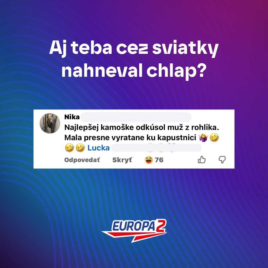 Otázka na sviatky: Aj teba cez sviatky nahneval muž? Vtipný komentár o ukradnutom rožku. Europa 2.