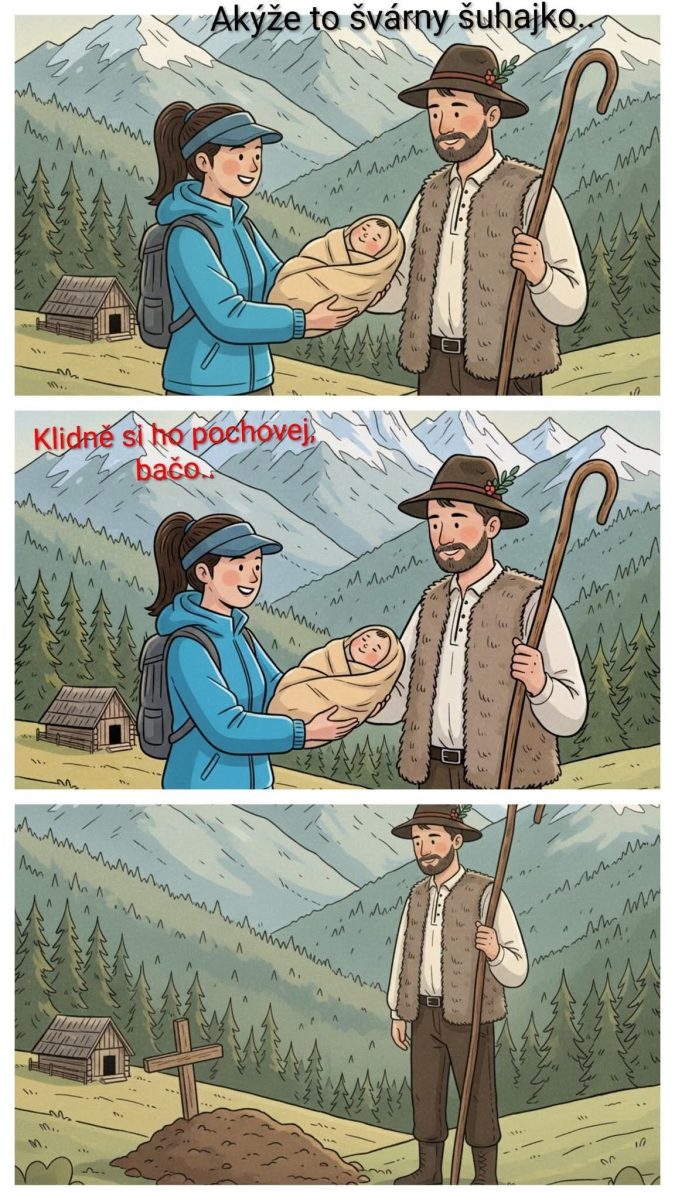 Žena ponúka bačovi dieťa na turistickej trase v horách s humornou interpretáciou slovného spojenia pochovať.