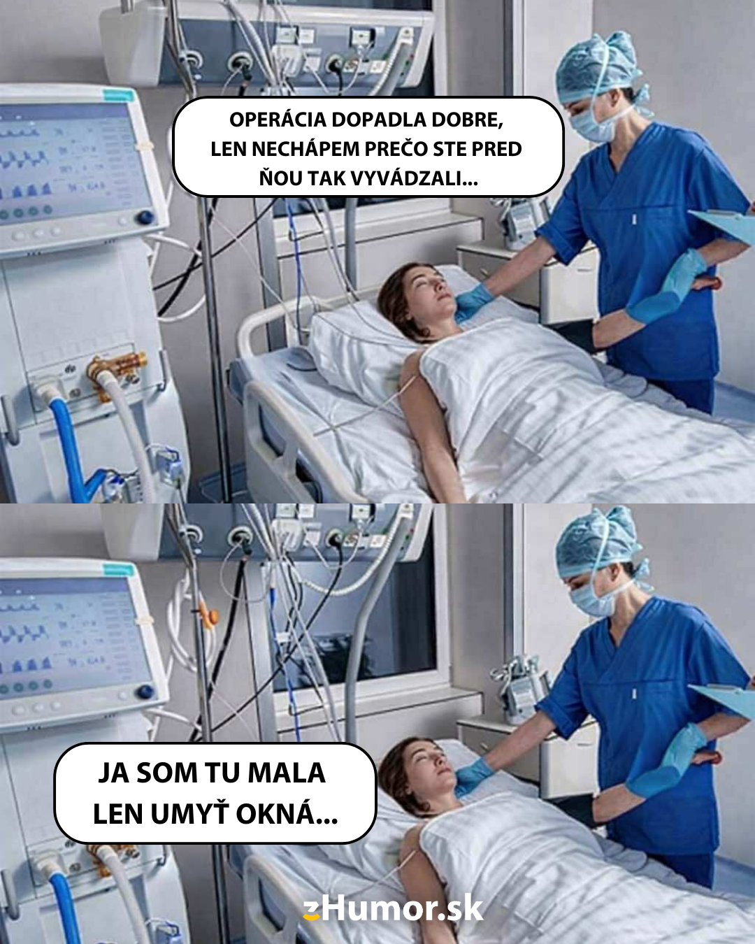 Pacientka po operácii so sestrou, ktorá nesprávne zhodnotila úlohu umytia okien. Zábavný moment z nemocnice.