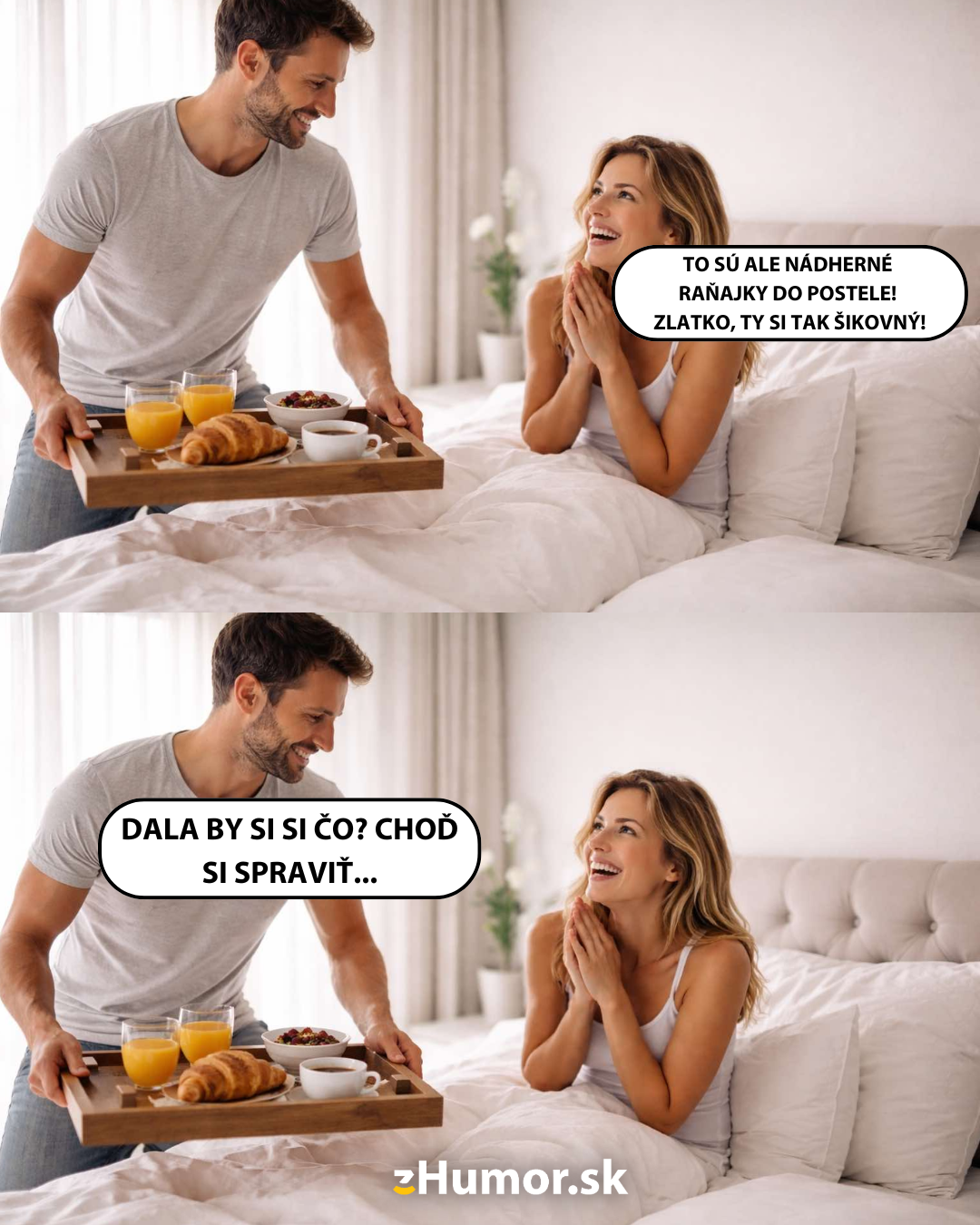 Muž prináša raňajky do postele pre ženu; vtipná reakcia na zmenu nálady.