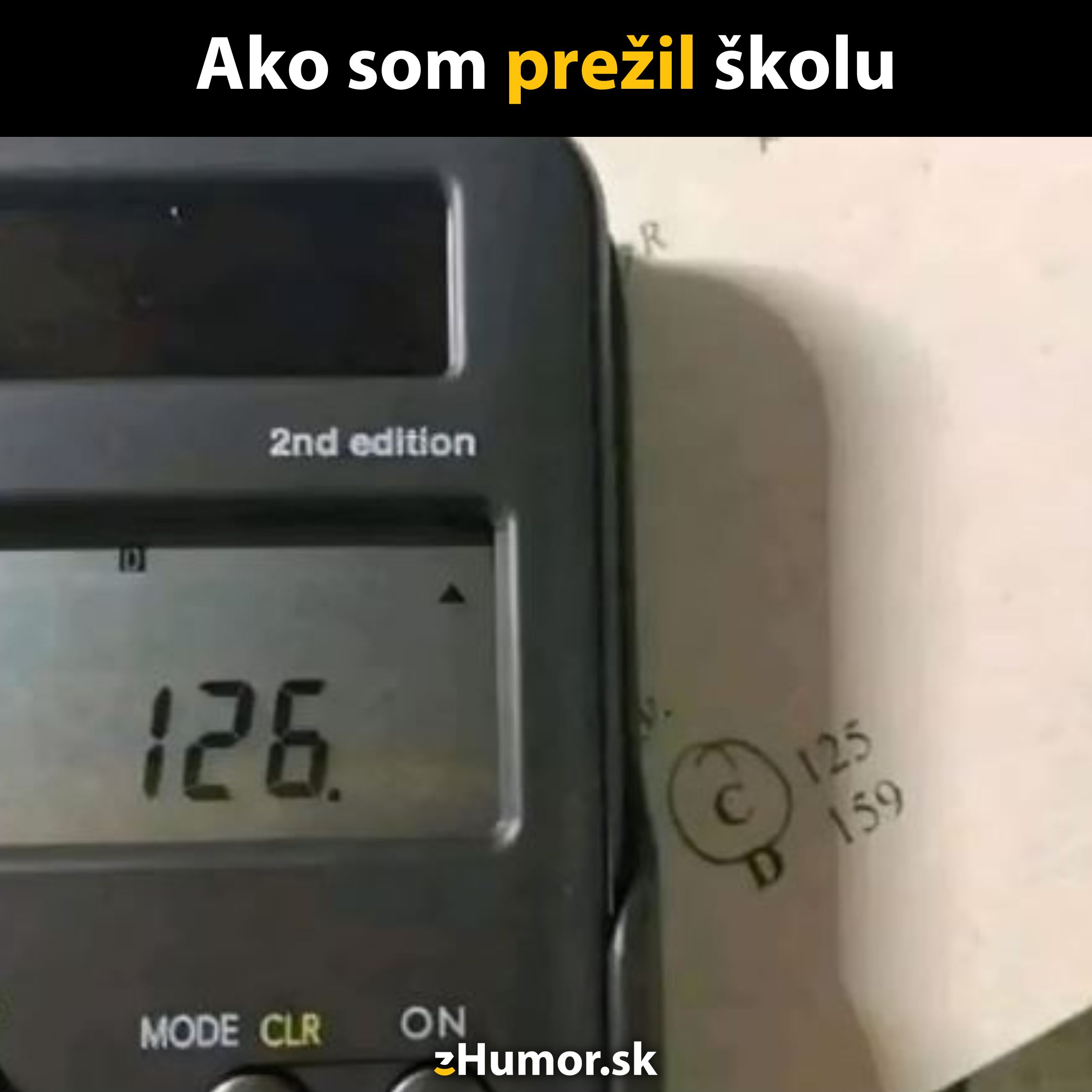 Kalkulačka ukazujúca číslo nad grafom riešenia ako metafora pre školské triky na prežitie.