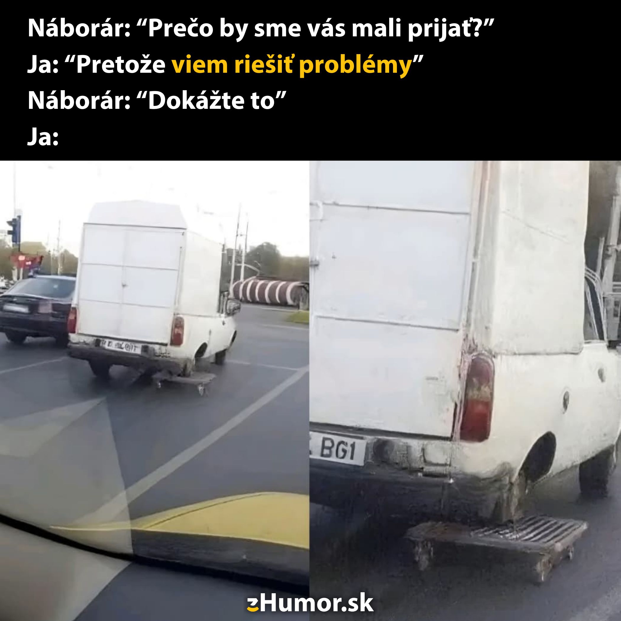Dodávka s provizórnym zadným kolesom na vozíku na ceste pri humornom porovnaní so schopnosťami riešiť problémy.
