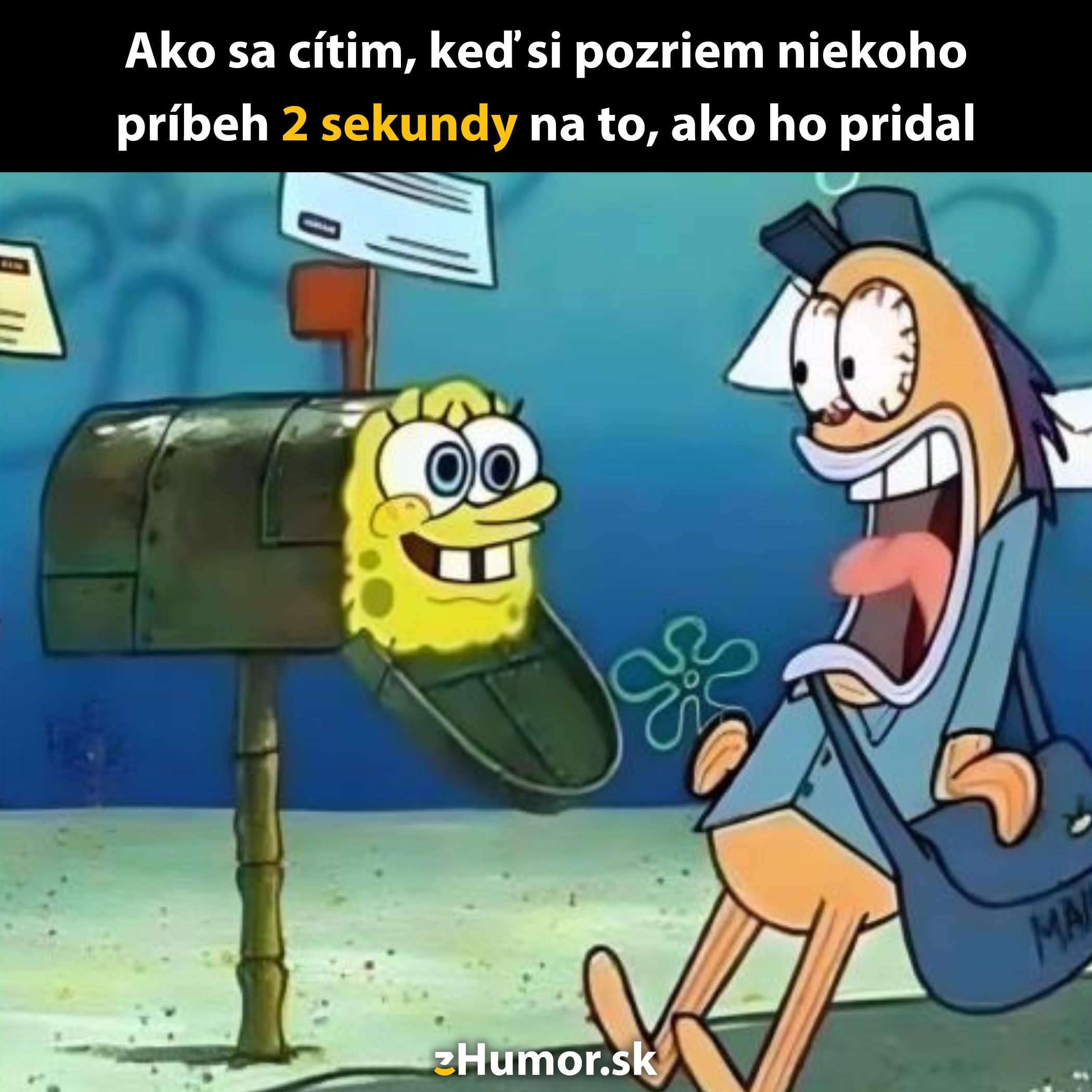 Špongia v schránke vydesí poštára. Vtipný moment zobrazujúci pocit z rýchleho sledovania príbehov na sociálnych sieťach.