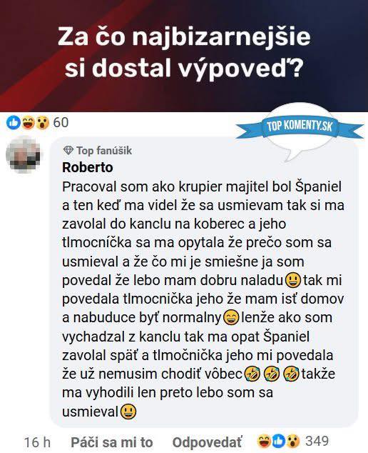 Osoba opisuje, ako dostala výpoveď za úsmev pred španielskym šéfom v práci krupiera.