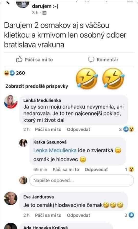 Oznam o darovaní dvoch osmakov s klietkou a krmivom, reakcie na nepochopenie slova osmák.