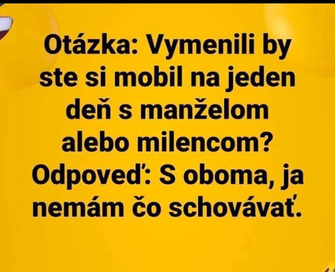 Text na obrázku o výmene mobilu s manželom či milencom, vtipná odpoveď: S oboma, nemám čo skrývať.
