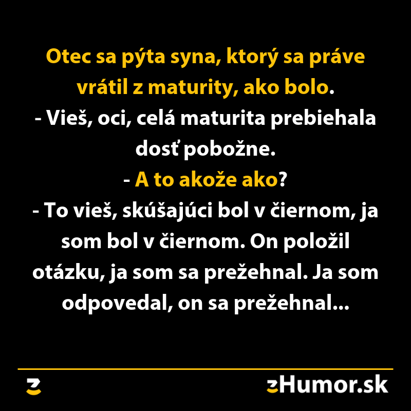 Otec a syn po maturite: dialóg o skúške, pobožnosť v čierno-bielej téme.