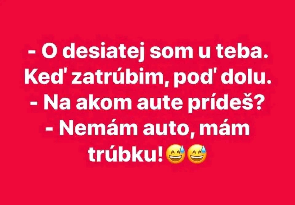Vtipná konverzácia o príchode s trúbkou namiesto auta na červenom pozadí. Úsmevné emoji.