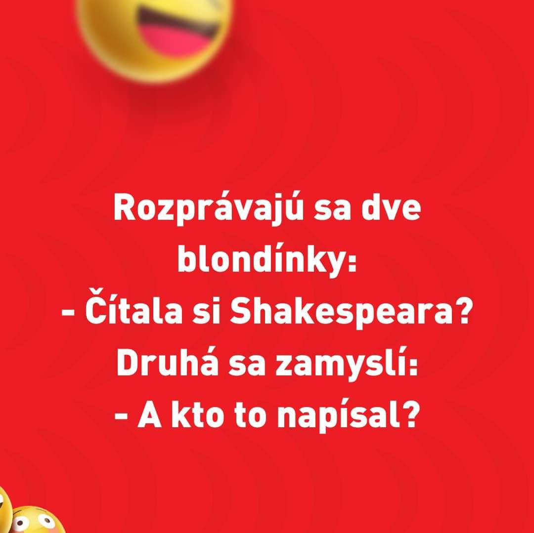 Dve blondínky sa rozprávajú o Shakespearovi, vtipný dialóg na červenom pozadí s emotikonom.