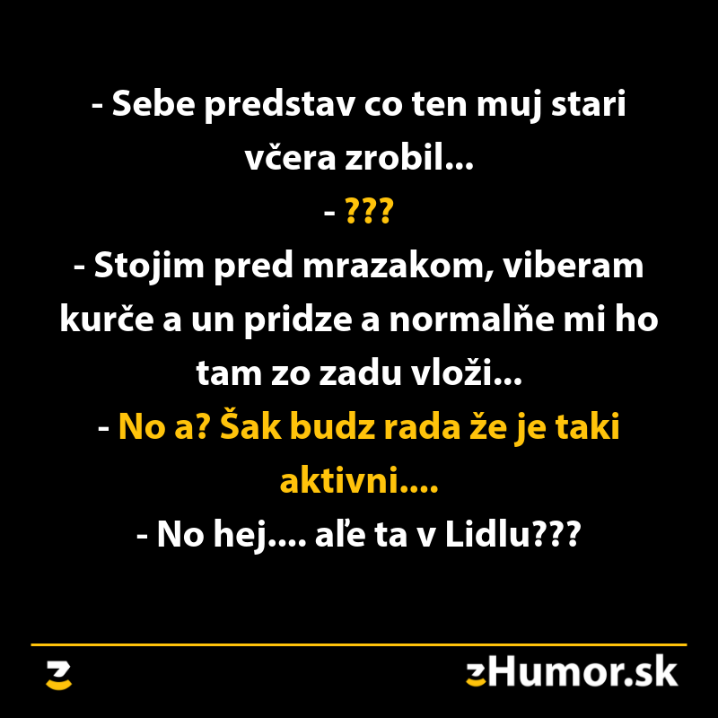 Vtipná konverzácia o prekvapení v obchode Lidl.