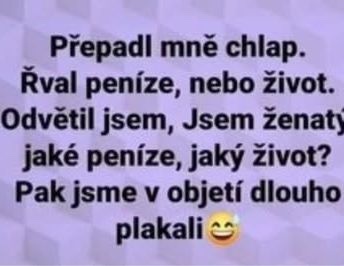 Vtipný text o stretnutí s lupičom a manželstve s úsmevom.