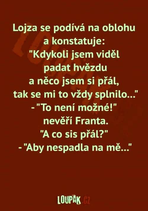 Vtipný citát o splnení želania pri padajúcej hviezde s komickou pointou.