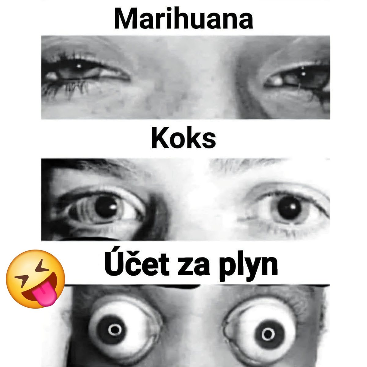 Oči reagujúce na marihuanu, kokaín a šok z vysokého účtu za plyn, sprevádzané vtipným emoji.