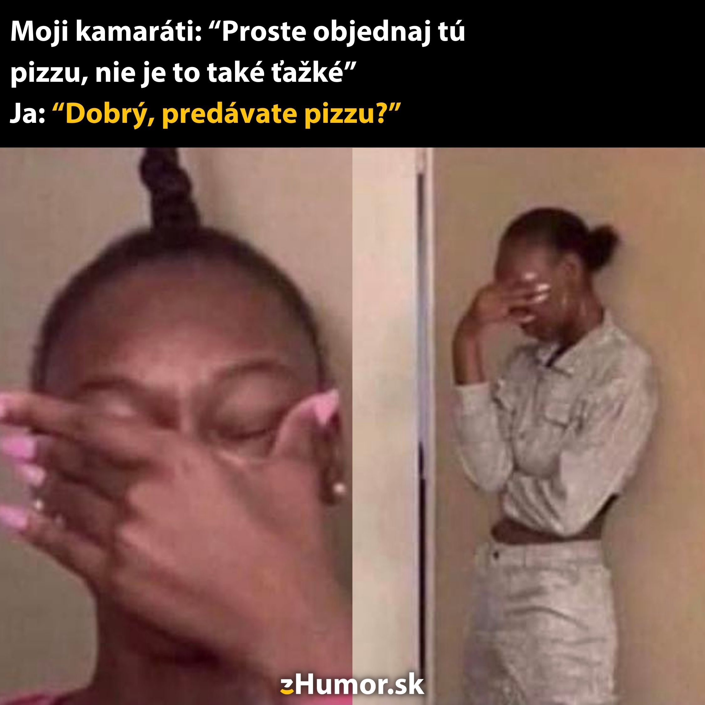 Osoba vtipne reaguje na nervozitu z objednávky pizze, s zakrytou tvárou a textom o jednoduchosti úlohy.