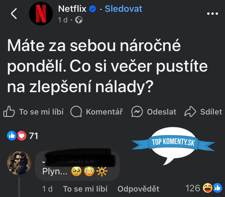 Facebookový príspevok od Netflixu žiada o tip na večerný program po náročnom pondelku, s vtipnou odpoveďou od užívateľa.