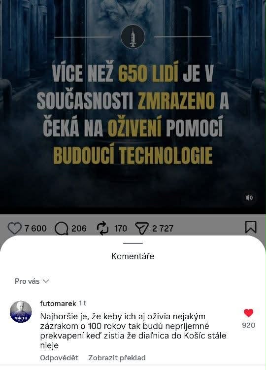 Viac než 650 ľudí zmrazených, čakajú na oživenie budúcou technológiou; vtipný komentár k diaľnici do Košíc.