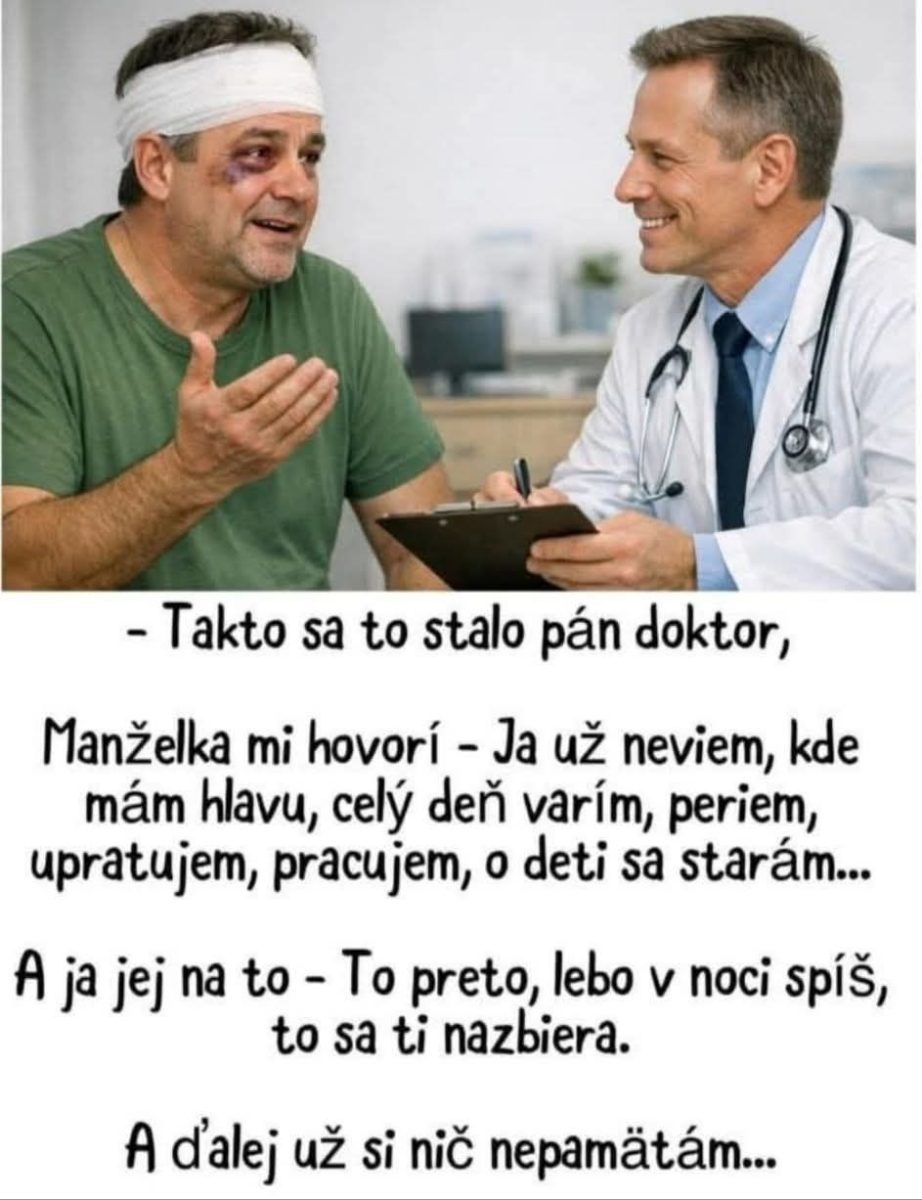 Pacient so zranením hlavy hovorí s lekárom, vtipný text o manželskej situácii a zábavných dôsledkoch.