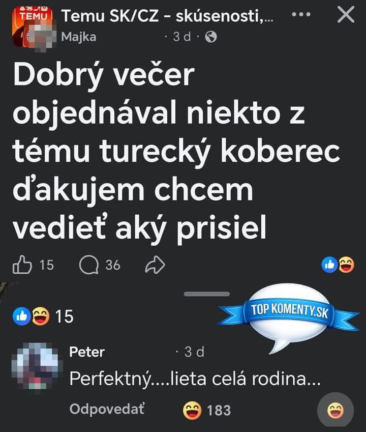 Konverzácia o dodávke tureckého koberca s vtipným komentárom: Perfektný... lieta celá rodina.