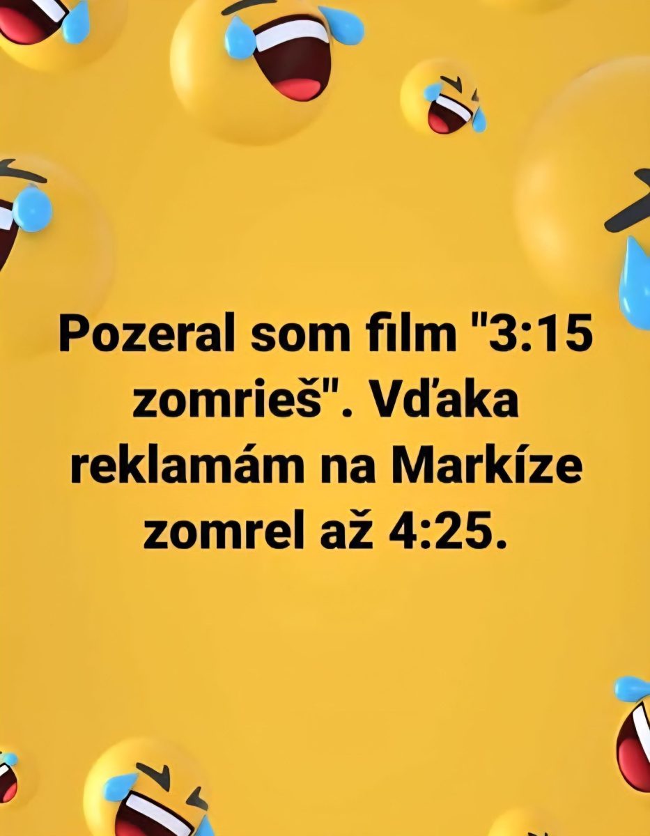 Vtipný text o filme a reklamách na žltom pozadí s emotikonmi smejúceho sa tvára.