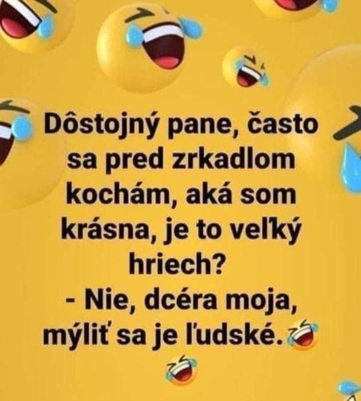Vtipný text s emóciami: Žena sa chváli krásou a odpoveď kňaza, že mýliť sa je ľudské, sprevádzaná smiechovými smajlíkmi.