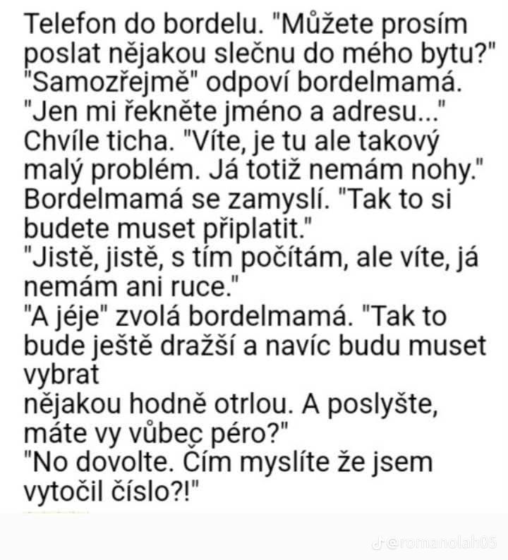 Telefonát s vtipným rozhovorom o neobvyklých požiadavkách klienta a reakciou bordelmamy.