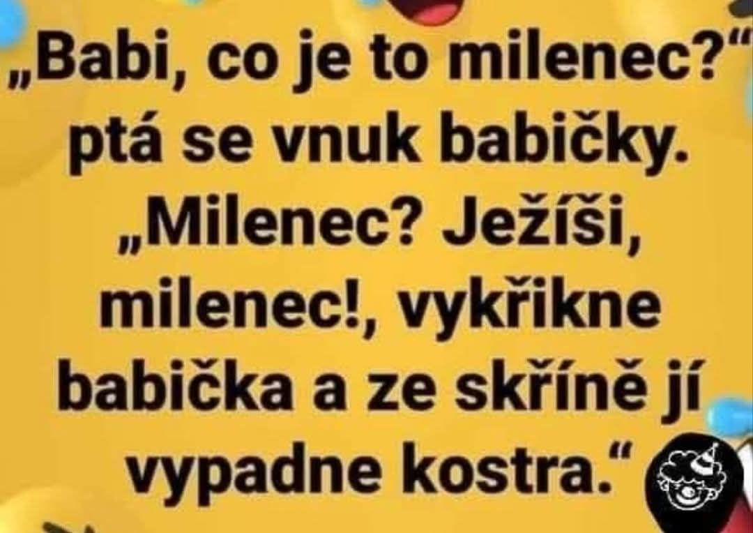 Otázka vnuka na milenca rozosmeje babičku, z ktorej skrine vypadne kostra. Humorný text na žltom pozadí.