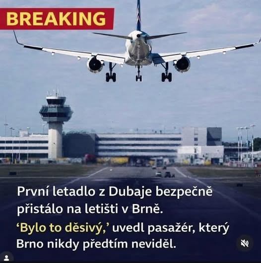 Lietadlo z Dubaja bezpečne pristálo v Brne, prvý let tohto typu. Pasažier označil let za desivý.