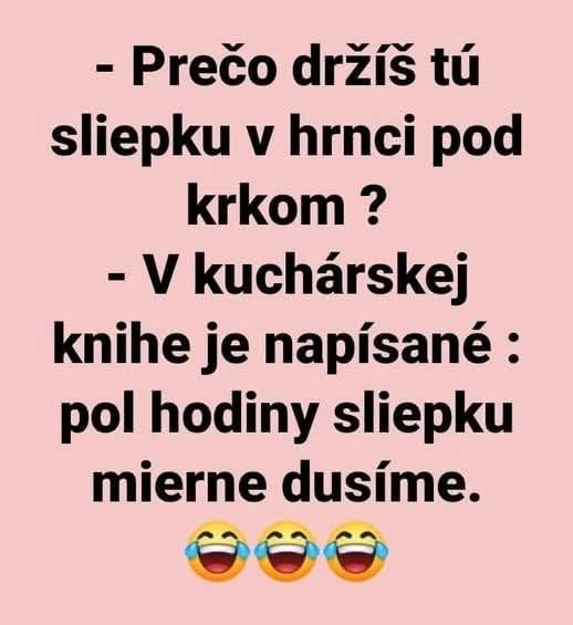 Vtipný text o nesprávnom výklade receptu na dusenie sliepky.