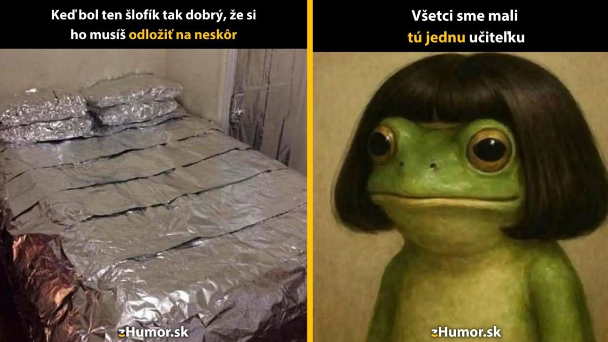 Posteľ zabalená v alobale a žaba s účesom, vtipná situácia s popiskami.