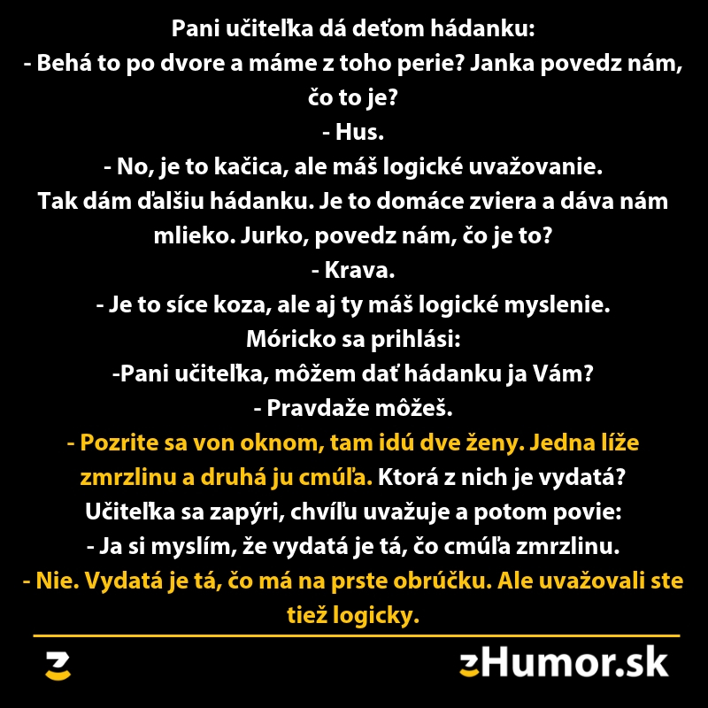 Vtipný text o logických hádankách medzi učiteľkou a žiakmi na tému manželstva.