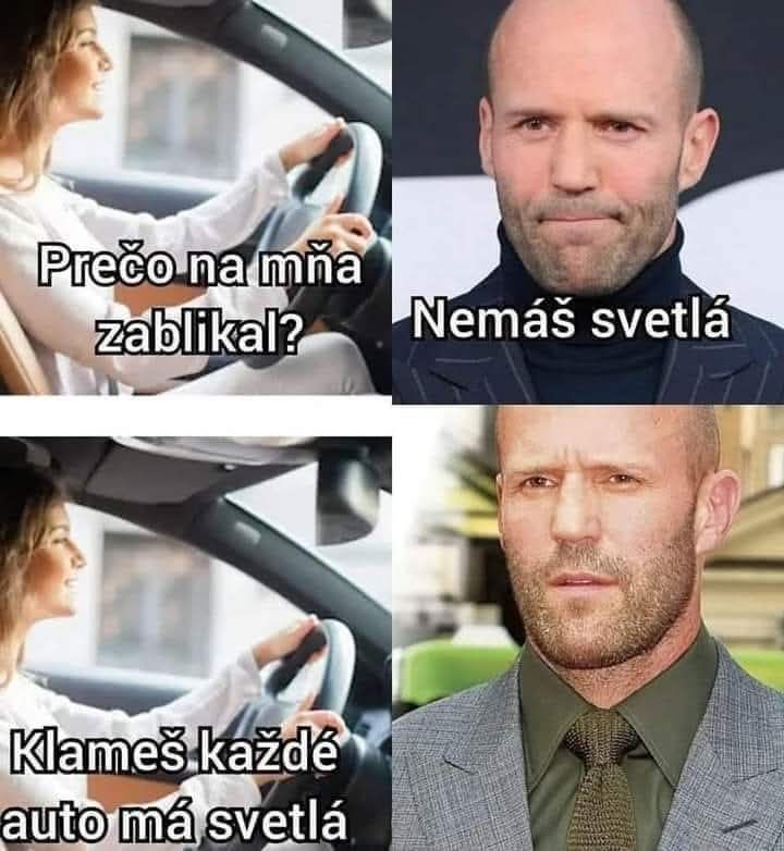 Žena šoféruje a pýta sa, prečo na ňu vodič zablikal. Muž odpovedá, že nemá zapnuté svetlá.