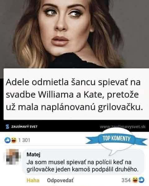 Obrázok s humorným textom o zrušení vystúpenia na kráľovskej svadbe kvôli grilovačke s vtipným komentárom.