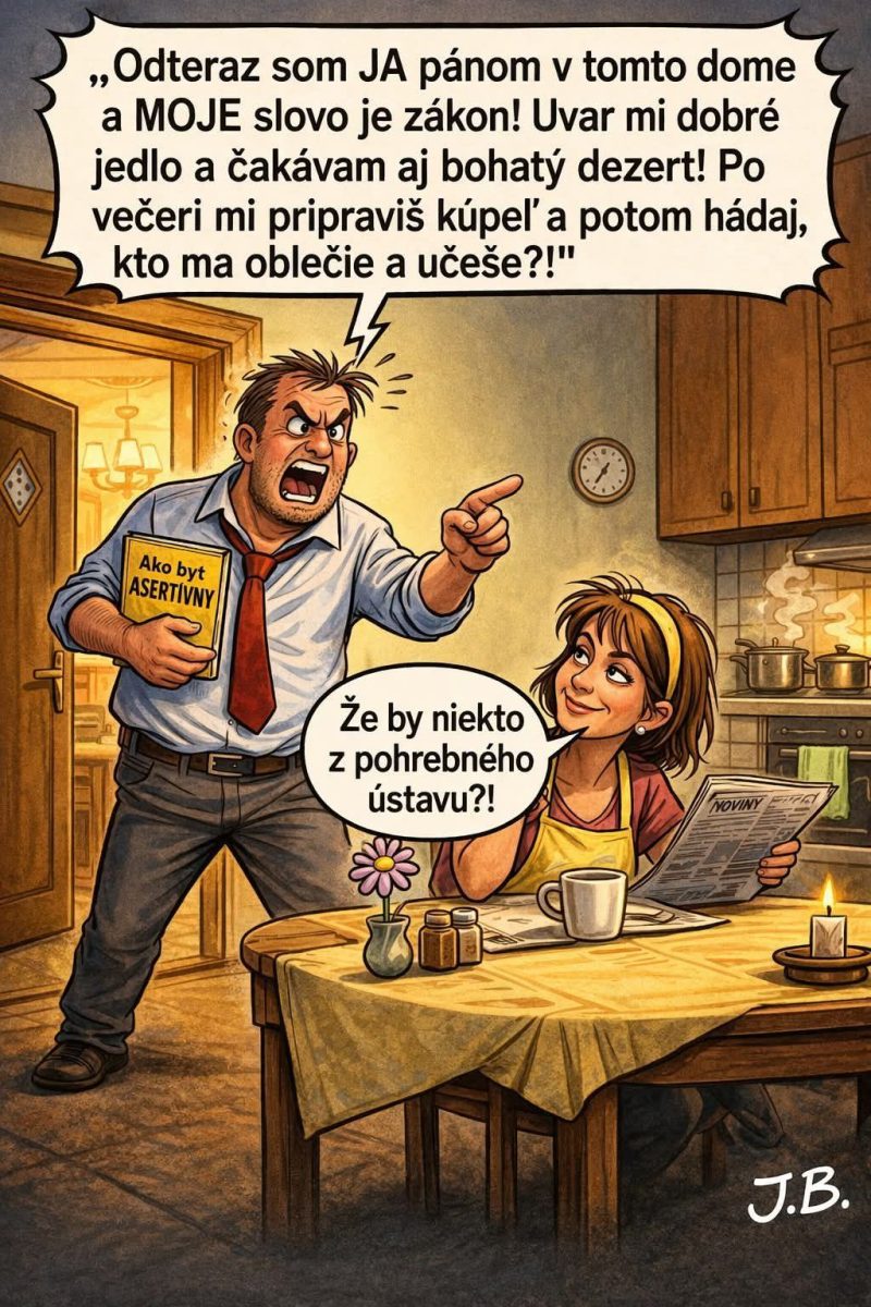 Muž kričí s knihou o asertivite, žena s úsmevom odpovedá. Vtipný komiks z domácnosti.