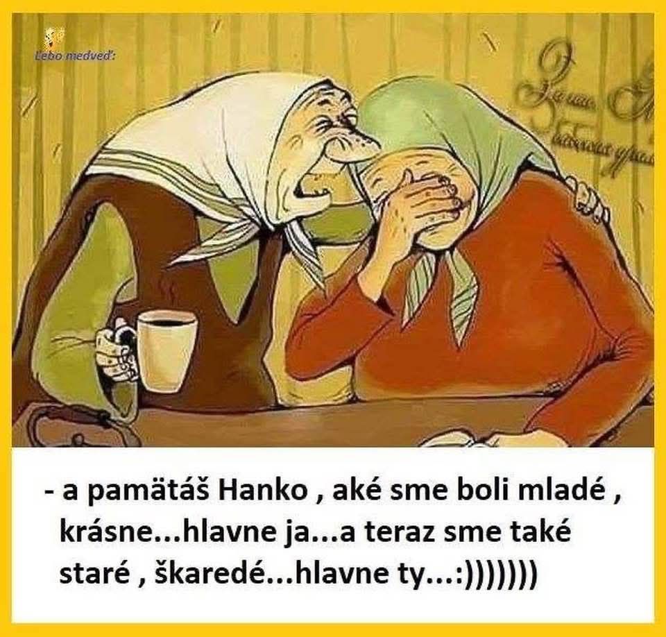 Dve staršie ženy sa zasmejú pri káve, spomínajú na mladosť, jedna s humorom pripomína zmenu vzhľadu.
