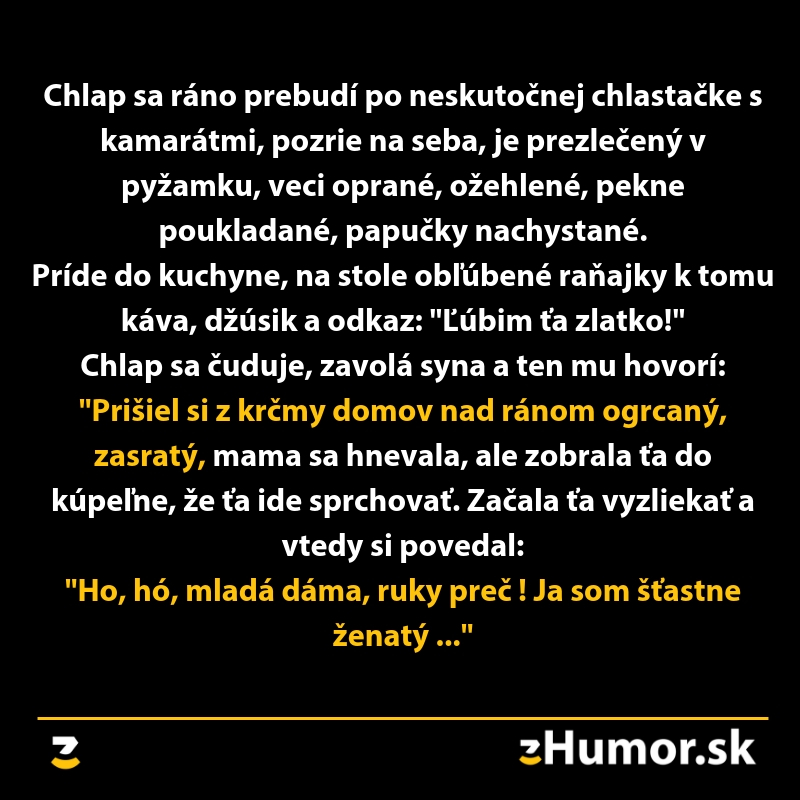 Ranné prekvapenie po ťažkej noci: pripravené raňajky, prichystané oblečenie a synov vysvetľujúci príbeh.
