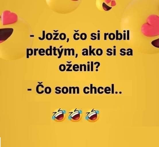 Vtipný citát o manželstve s emodži, pripomínajúci slobodu pred svadbou na žltom pozadí.